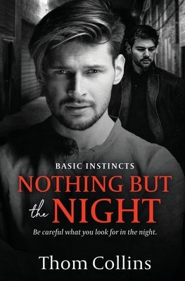 Nothing But the Night by Collins, Thom