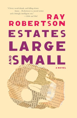 Estates Large and Small by Robertson, Ray
