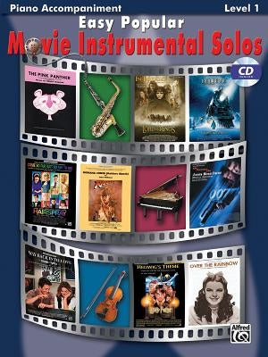 Easy Popular Movie Instrumental Solos: Piano Acc., Book & CD [With CD] by Galliford, Bill