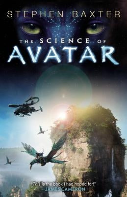 The Science of Avatar by Baxter, Stephen