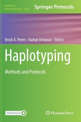 Haplotyping: Methods and Protocols by Peters, Brock A.