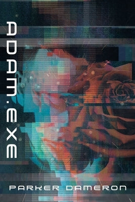 Adam.exe by Dameron, Parker