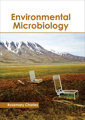Environmental Microbiology by Charles, Rosemary