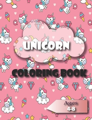 Unicorn, Coloring Book: Unicorn, Coloring Book: For Kids Ages 4-8, 50 pages, beautiful .NEW by Ouda, Rasha