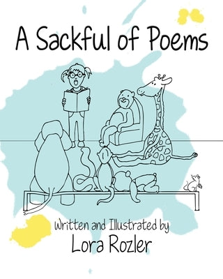 A Sackful of Poems by Rozler, Lora