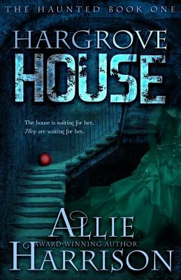 Hargrove House by Harrison, Allie