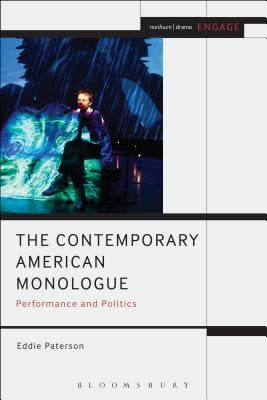 The Contemporary American Monologue by Paterson, Eddie