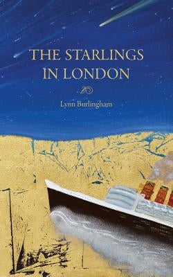 The Starlings in London by Burlingham, Lynn