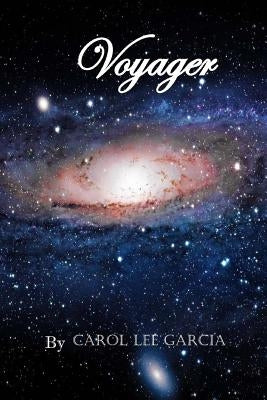 Voyager 1 by Garcia, Carol Lee