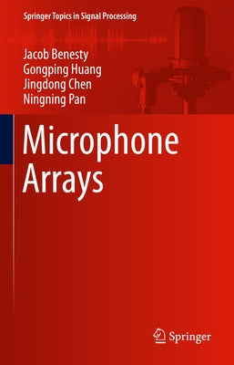 Microphone Arrays by Benesty, Jacob