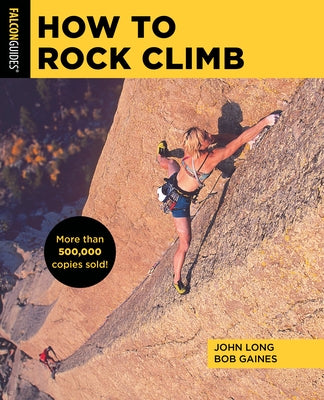 How to Rock Climb by Long, John