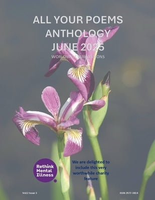 All Your Poems Anthology June 2025 by Grayson, Storm