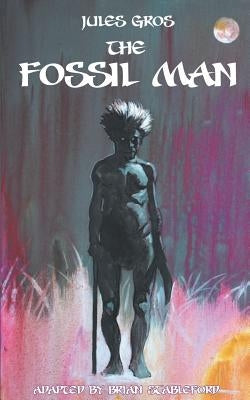 The Fossil Man by Gros, Jules