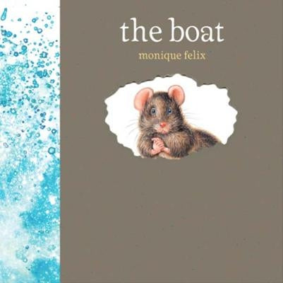 The Boat by Felix, Monique