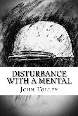 Disturbance with a Mental by Lewellen, Jeremiah