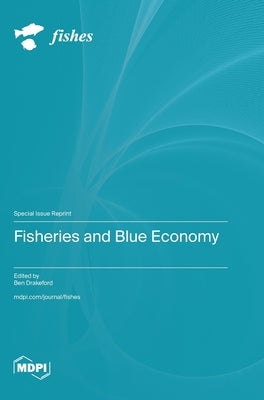 Fisheries and Blue Economy by Drakeford, Ben