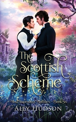 The Scottish Scheme by Hudson, Ally