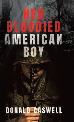 Red Bloodied American Boy by Caswell, Donald