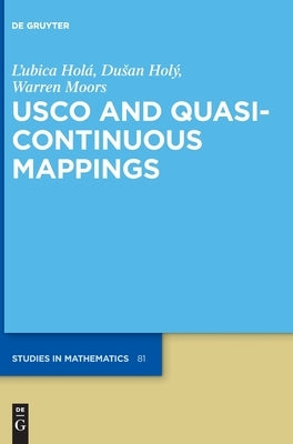 USCO and Quasicontinuous Mappings by Holá Holý Moors, L'Ubica Dusan Warren