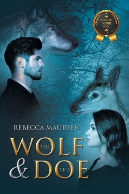The Wolf and the Doe by Maureen, Rebecca