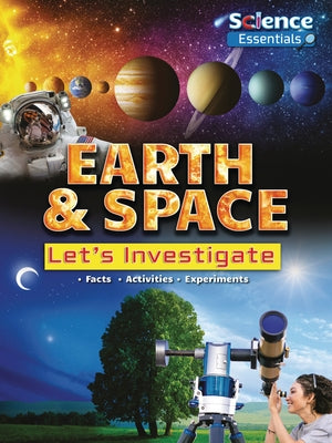 Earth & Space: Let's Investigate by Owen, Ruth