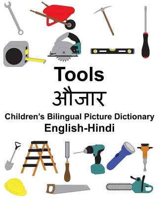 English-Hindi Tools Children's Bilingual Picture Dictionary by Carlson, Suzanne