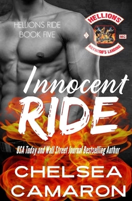 Innocent Ride: Hellions Motorcycle Club by Camaron, Chelsea