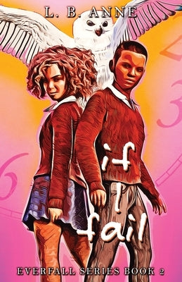 If I Fail by Anne, L. B.
