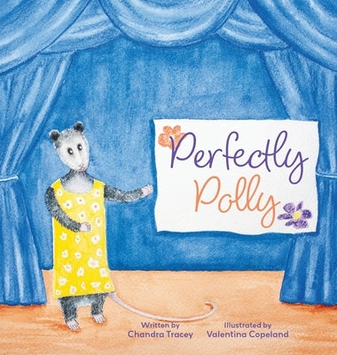 Perfectly Polly by Tracey, Chandra