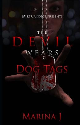 The Devil Wears Dog Tags by J, Marina