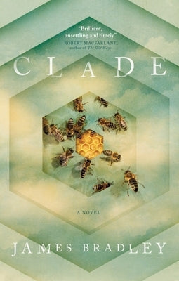 Clade by Bradley, James