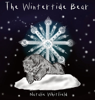 The Wintertide Bear by Whitfield, Natalie