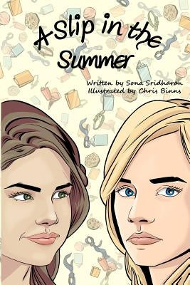 A Slip in the Summer by Sridharan, Sona