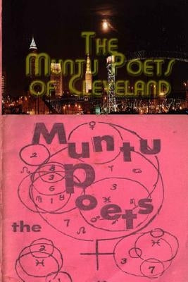 The Muntu Poets Of Cleveland by Atkins, Russell