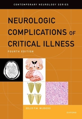 Neurologic Complications of Critical Illness by Wijdicks, Eelco F. M.
