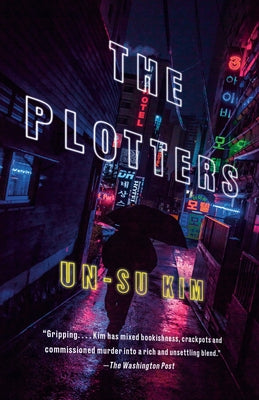 The Plotters by Kim, Un-Su