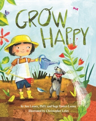 Grow Happy by Lasser, Jon