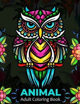 Animal adult coloring book: 100 Unique Designs Including Cat, Elephant, Owl, Snakes, Birds, Fish, and More! by Merocon, Cetuxim