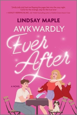Awkwardly Ever After by Maple, Lindsay