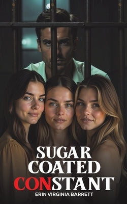Sugar Coated Constant by Barrett, Erin Virginia