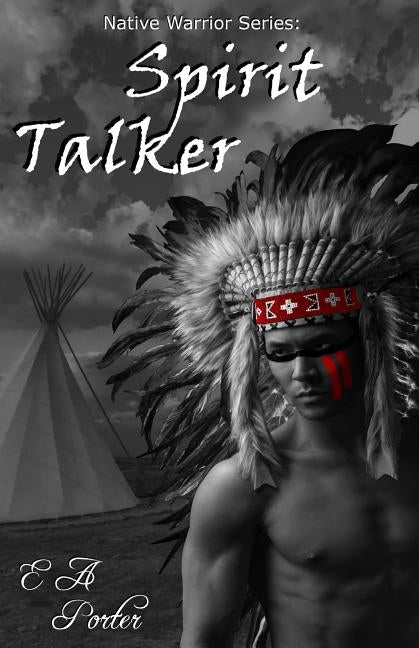 Spirit Talker by Porter, Elizabeth Anne