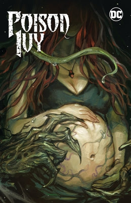 Poison Ivy Vol. 3: Mourning Sickness by Wilson, G. Willow