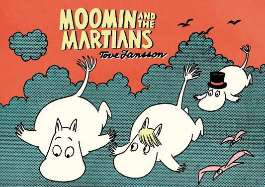 Moomin and the Martians by Jansson, Tove