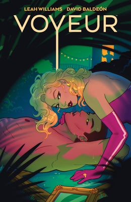 Voyeur Volume 1 by Williams, Leah