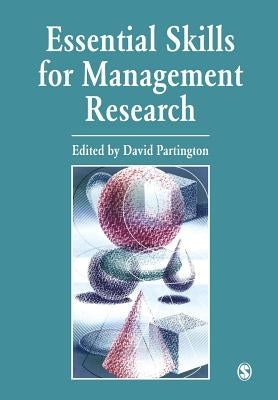 Essential Skills for Management Research by Partington, David