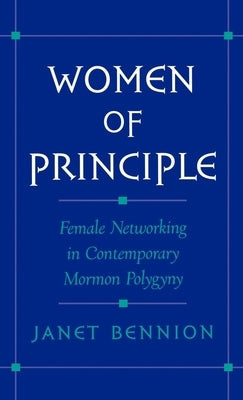 Women of Principle by Bennion, Janet