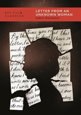 Letter from an Unknown Woman by Naremore, James