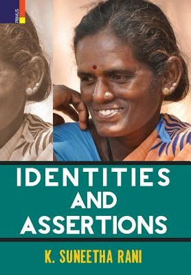 Identities and Assertions by Rani, K. Suneetha