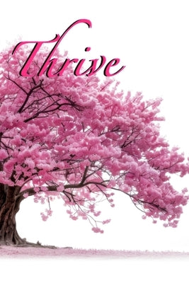 Thrive by Olson, Trina