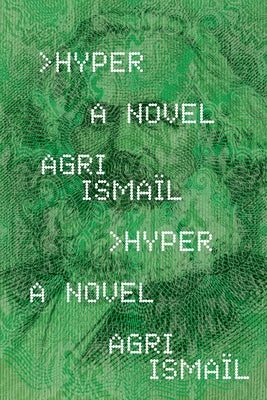 Hyper by Isma?l, Agri